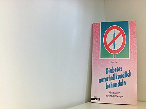 Diabetes naturheilkundlich behandeln. Alternativen zur Insulintherapie Medicine