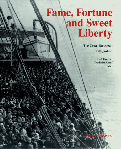 Fame, Fortune and Sweet Liberty: The Great European Migration Books