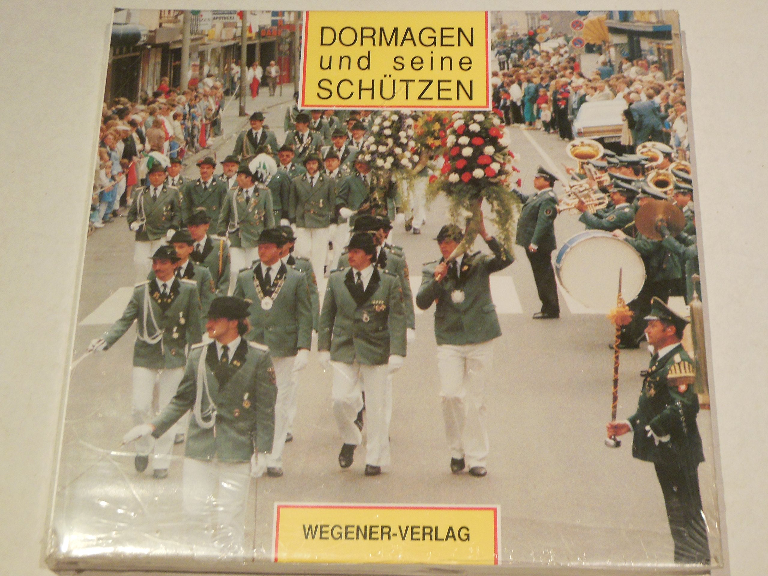 Dormagen und seine Schützen Books