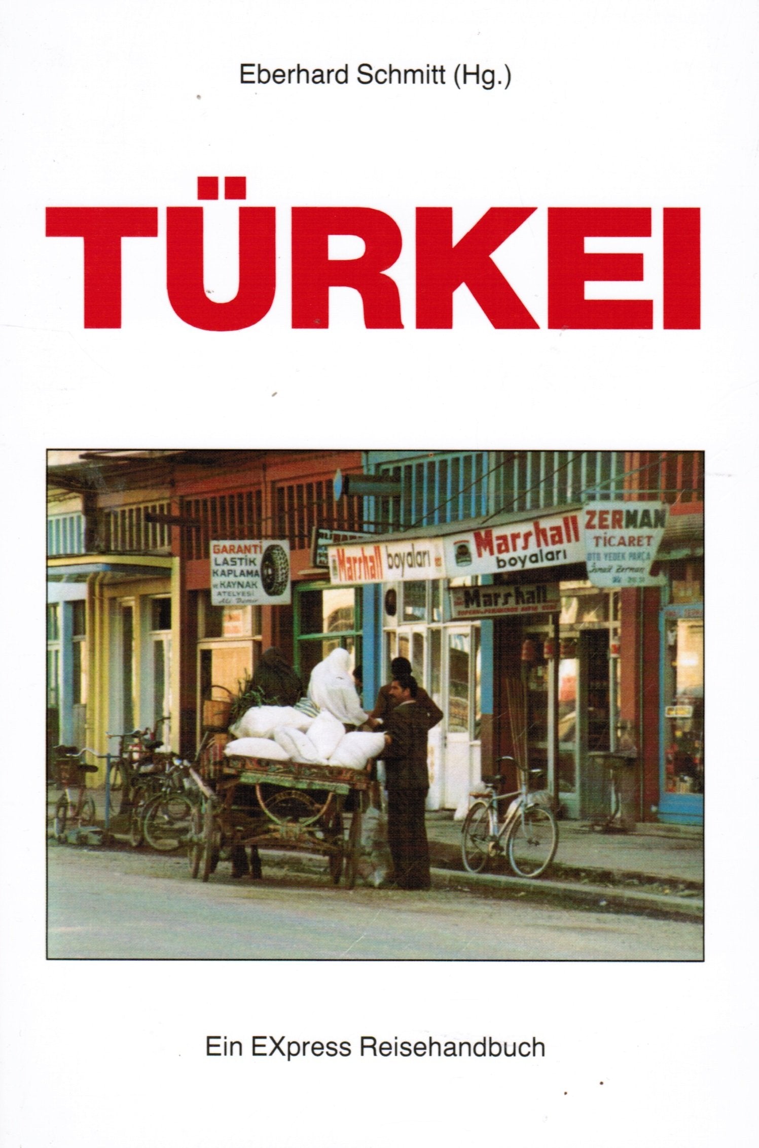 Türkei. Umwelt, Alltag, Architektur und Reiseziele. Books