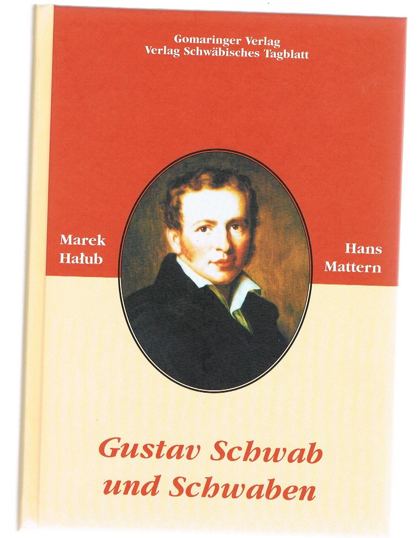 Gustav Schwab und Schwaben Contemporary literature