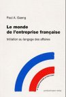Le monde de l'entreprise française. Initiation au langage des affaires Foreign Languages ​​& Dictionaries