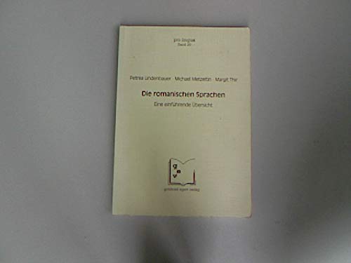 Die romanischen Sprachen. Eine einführende Übersicht Social Sciences