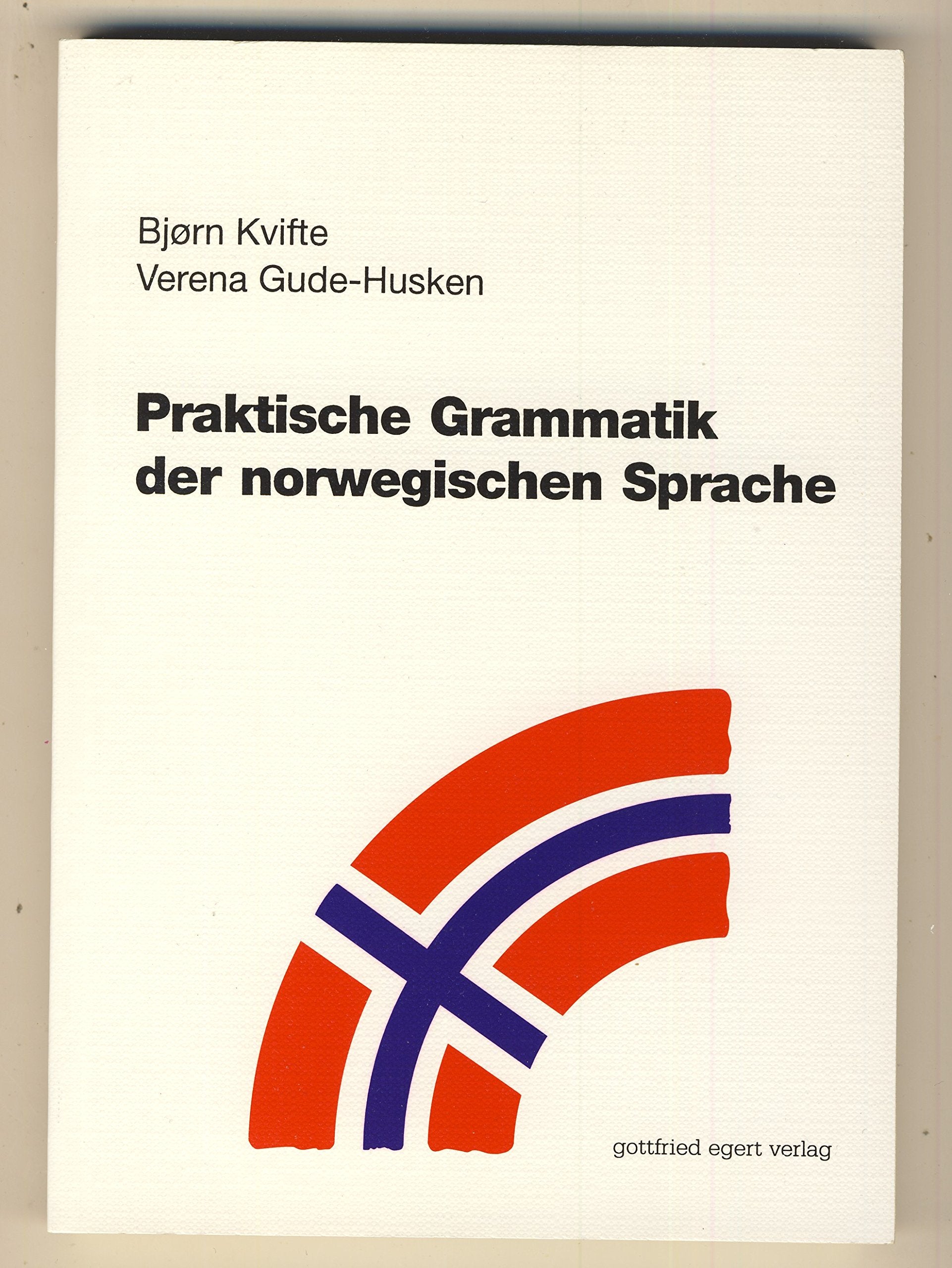 Praktische Grammatik der norwegischen Sprache Contemporary literature