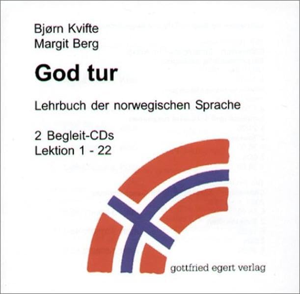 God tur. Lehrbuch der norwegischen Sprache. 2 CDs. . Lektion 1 - 22 Foreign Languages ​​& Dictionaries
