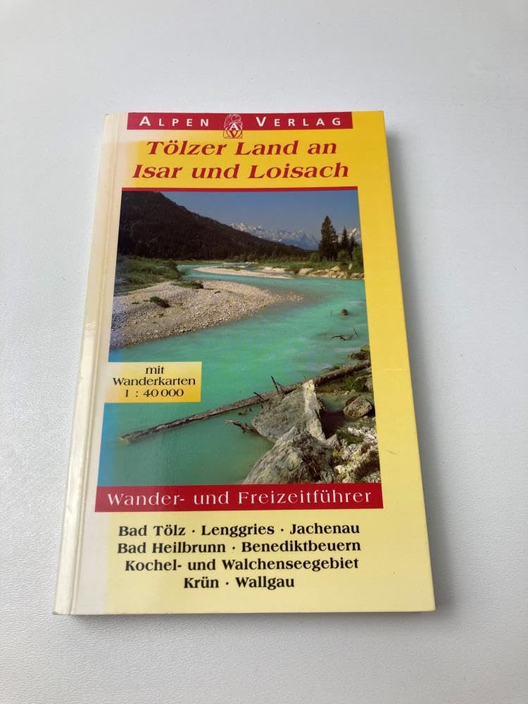 Tölzer Land an Isar und Loisach Books