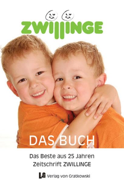 ZWILLINGE das Buch - das Beste aus 25 Jahren Zeitschrift ZWILLINGE book