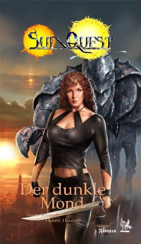 SunQuest. Zyklus Quinterna / Der Dunkle Mond Contemporary literature