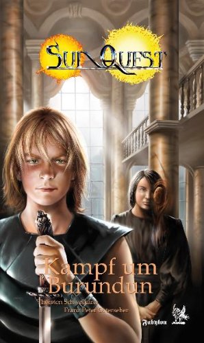 SunQuest. Zyklus Quinterna / Kampf um Burundun Contemporary literature