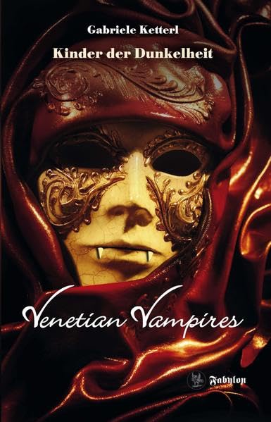 Kinder der Dunkelheit: Venetian Vampires 1 Historical Fiction