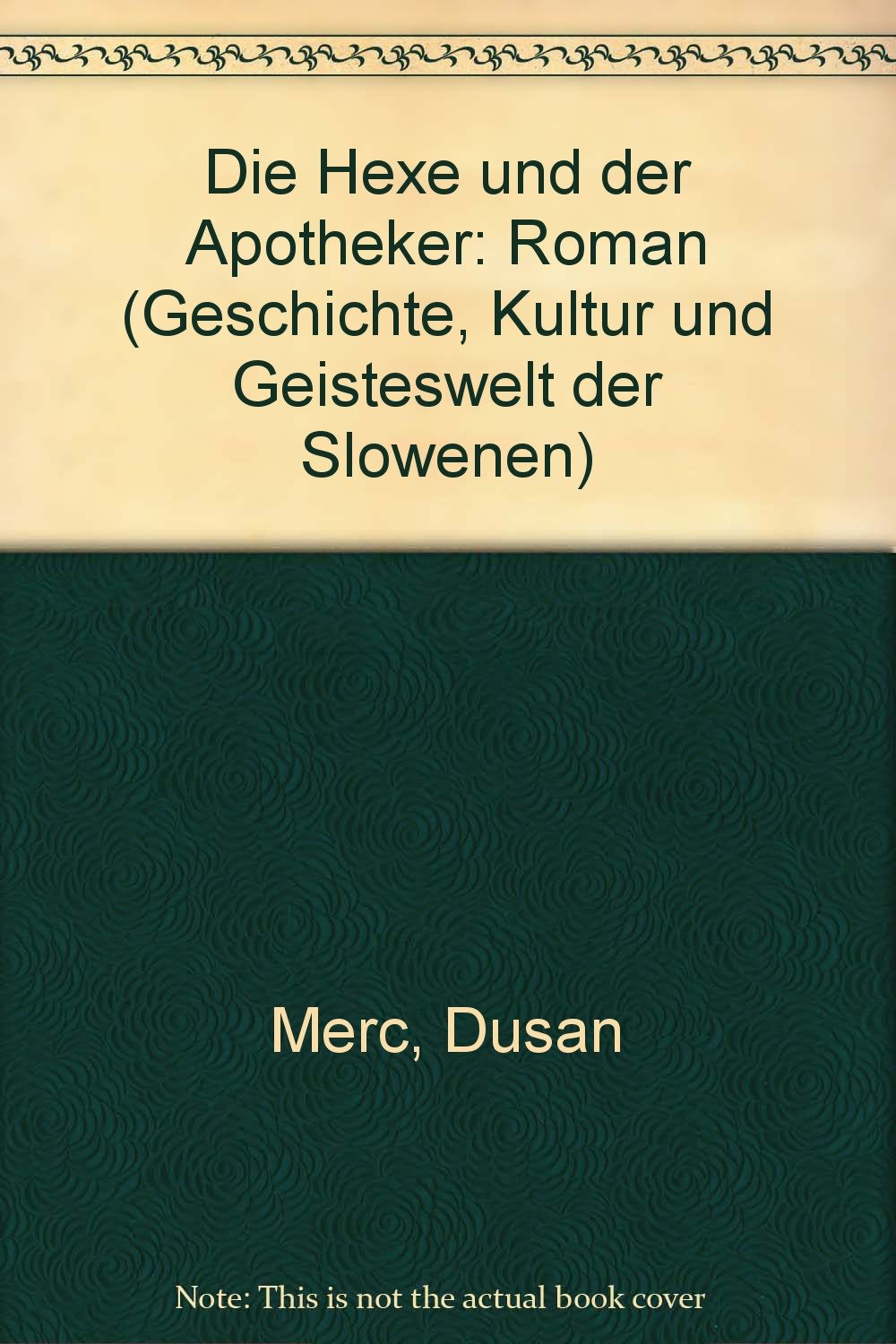 Die Hexe und der Apotheker. Roman Books