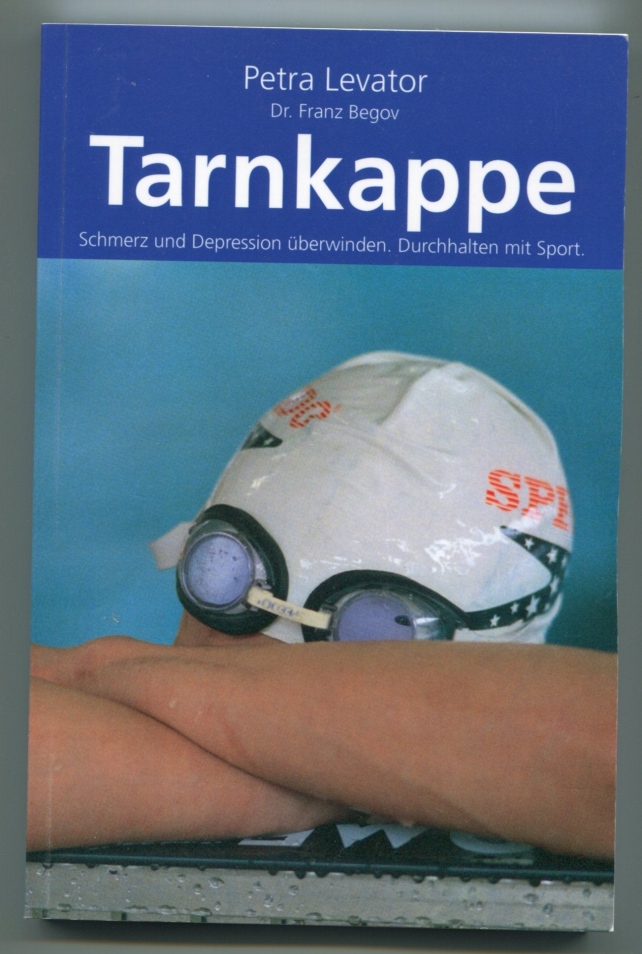 Tarnkappe: Schmerz und Depression überwinden. Durchhalten mit Sport Essays & Short Stories