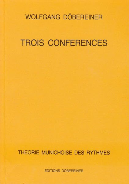 Trois Conferences: Theorie Munichoise des rythmes Religion & Esotericism