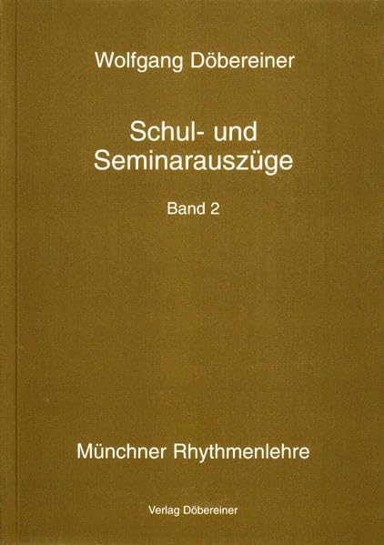 Schul- und Seminarauszüge: Band 2 (Münchner Rhythmenlehre) Religion & Esotericism