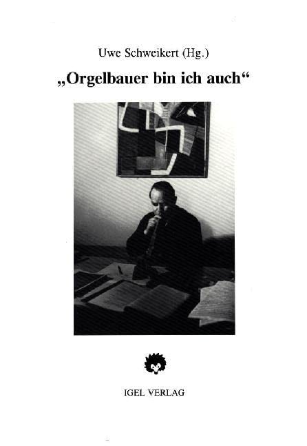 "Orgelbauer bin ich auch" Hans Henny Jahnn und die Musik. Mit der Erstveröffentlichung des Briefwechsels Hans Henny Jahnn /Carl Nielsen Essays & Short Stories