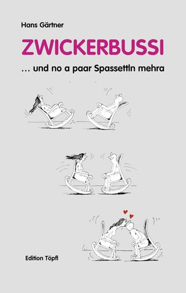 Zwickerbussi: ... und no a paar Spassettln mehra Manga