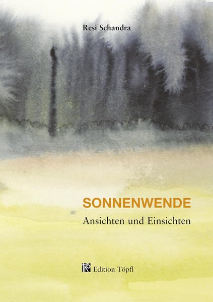 Sonnenwende: Ansichten und Einsichten Poetry
