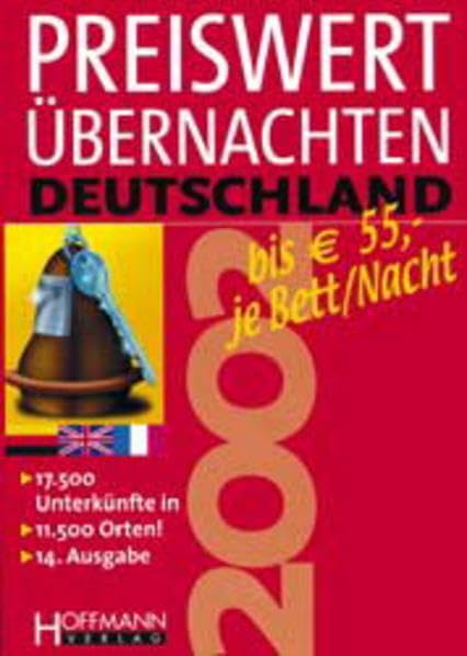 Preiswert Übernachten 2002 Deutschland. Bis Euro 55,- je Bett/Nacht Leisure, Home & Garden