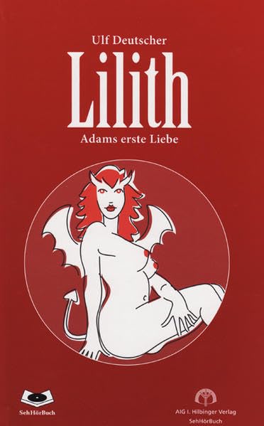 Lilith - Adams erste Liebe: SehHörBuch (Livre en allemand) book