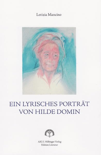 Ein lyrisches Porträt von Hilde Domin Poetry