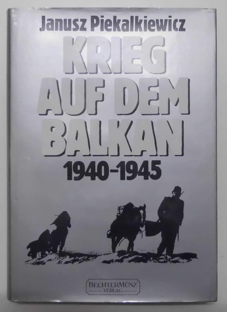 Krieg auf dem Balkan. 1940 - 1945 book