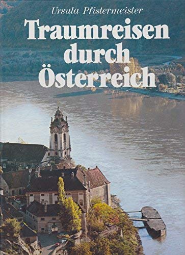 Traumreisen druch Österreich Politics & History