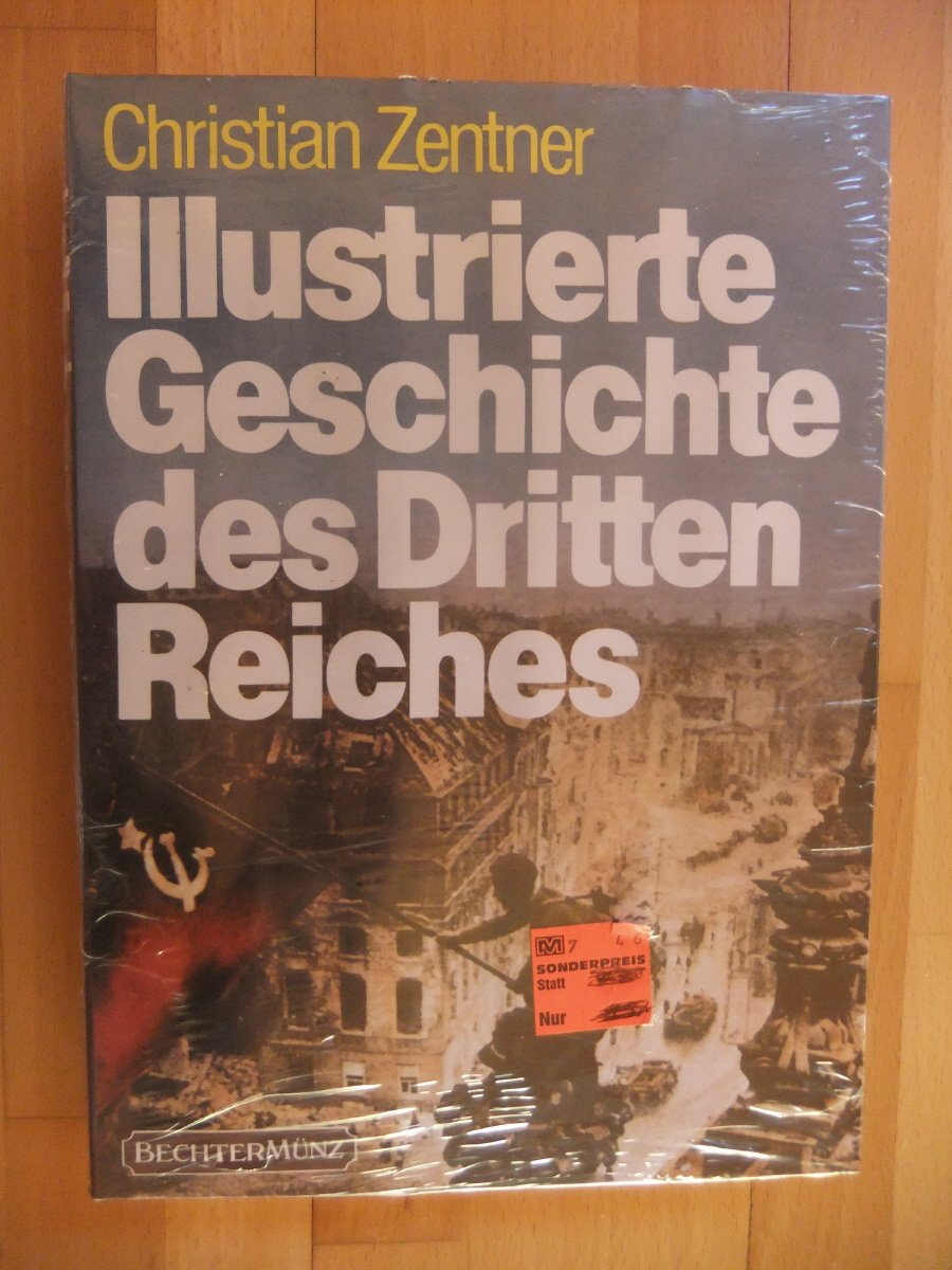 Illustrierte Geschichte des Dritten Reiches German history