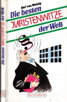 Die besten Juristenwitze der Welt Books
