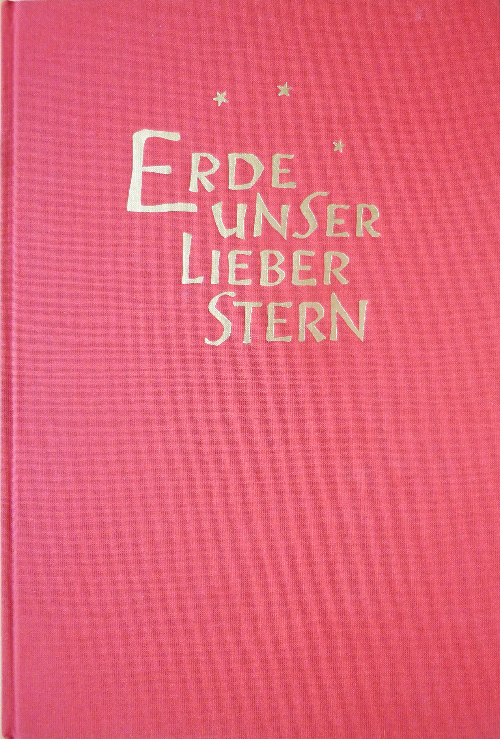 Erde unser lieber Stern: Ein Lesebuch für Waldorfschüler Books