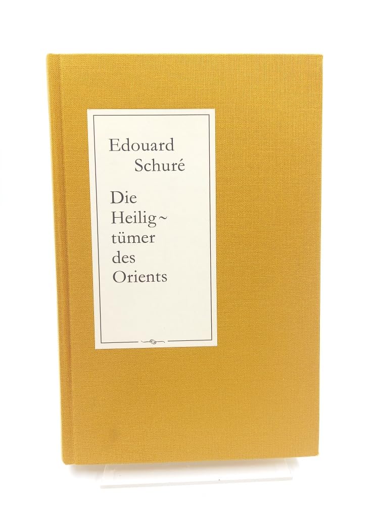 Die Heiligtümer des Orients: Ägypten, Griechenland, Palästina (Copia) Philosophy