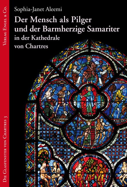 Der Mensch als Pilger und der Barmherzige Samariter in der Kathedrale von Chartres book