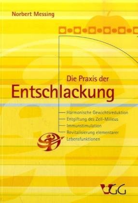 Die Praxis der Entschlackung Health, Nutrition & Fitness Books