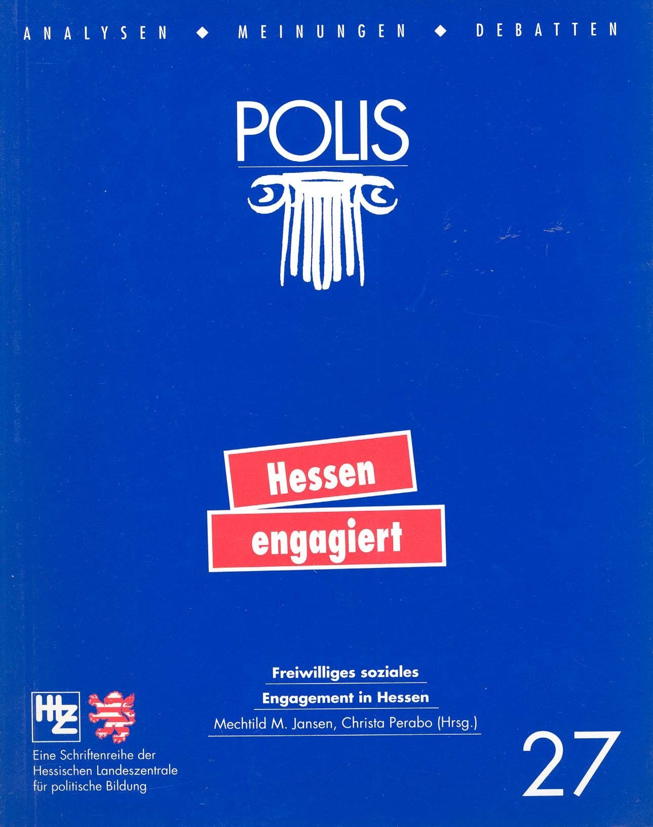 "Hessen engagiert" - Freiwilliges soziales Engagement in Hessen Books