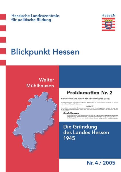Die Gründung des Landes Hessen 1945 (Blickpunkt Hessen) Books