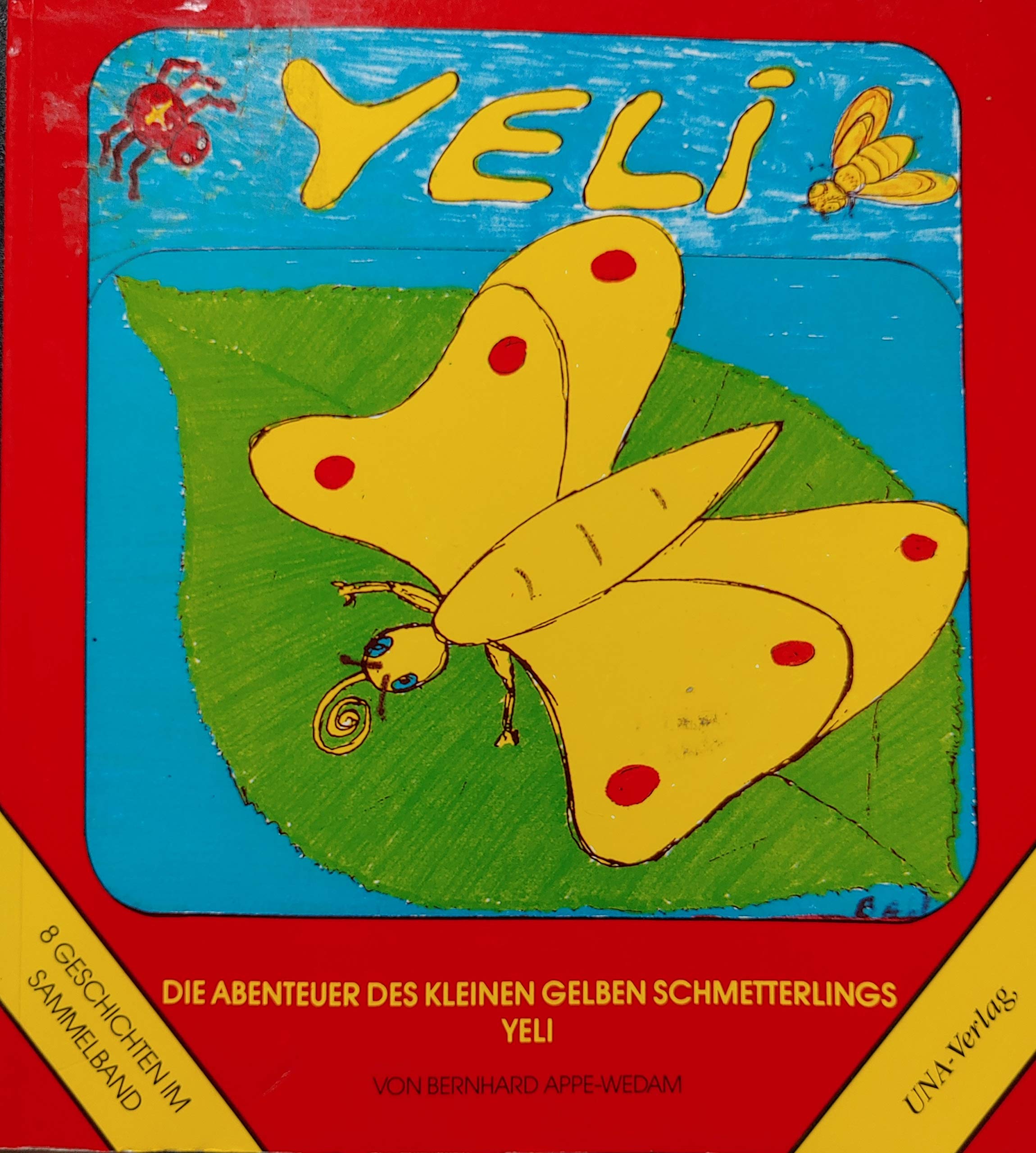 Die Abenteuer des gelben Schmetterlings Yeei book