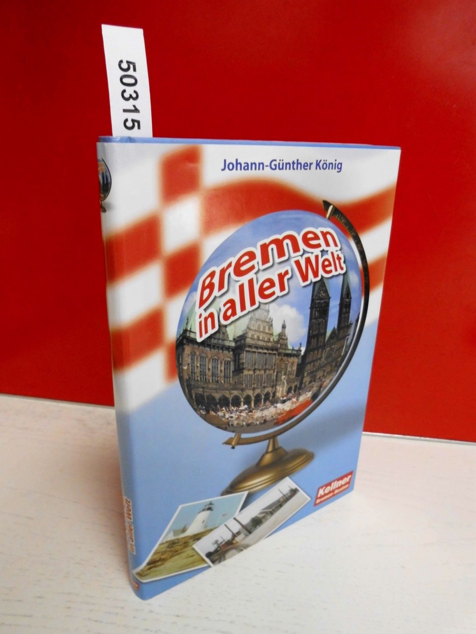 Bremen in aller Welt Leisure, Home & Garden