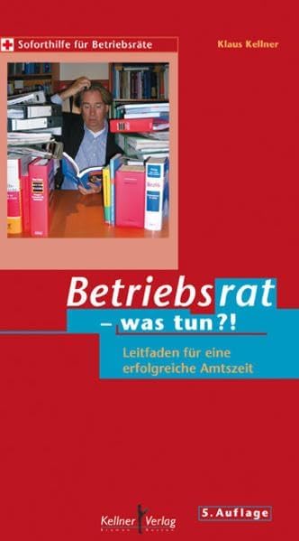 Betriebsrat - was tun? Law Books