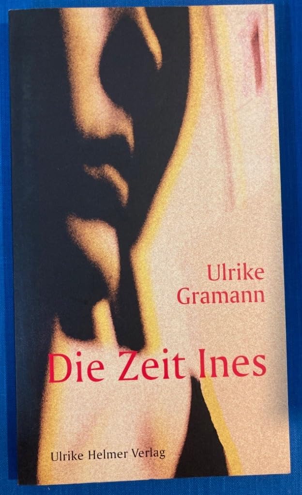 Die Zeit Ines: Erzählung (Clelia / Sammlung Lesen & Schreiben) Historical Fiction