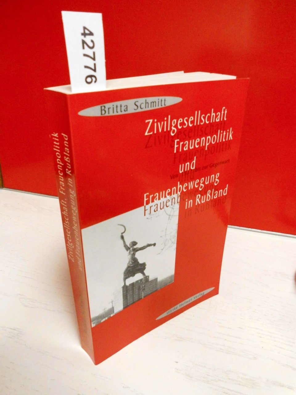 Zivilgesellschaft, Frauenpolitik und Frauenbewegung in Russland: Von 1917 bis zur Gegenwart (Aktuelle Frauenforschung) Law