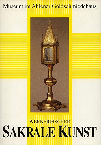 Sakrale Kunst. Museum im Ahlener Goldschmiedehaus Film, Art & Culture