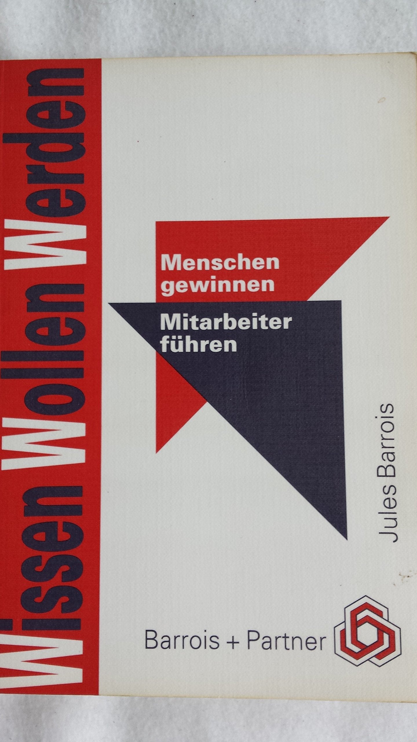 Menschen gewinnen - Mitarbeiter führen. Wer alles selber macht, verliert den Überblick Business, Finance & Career