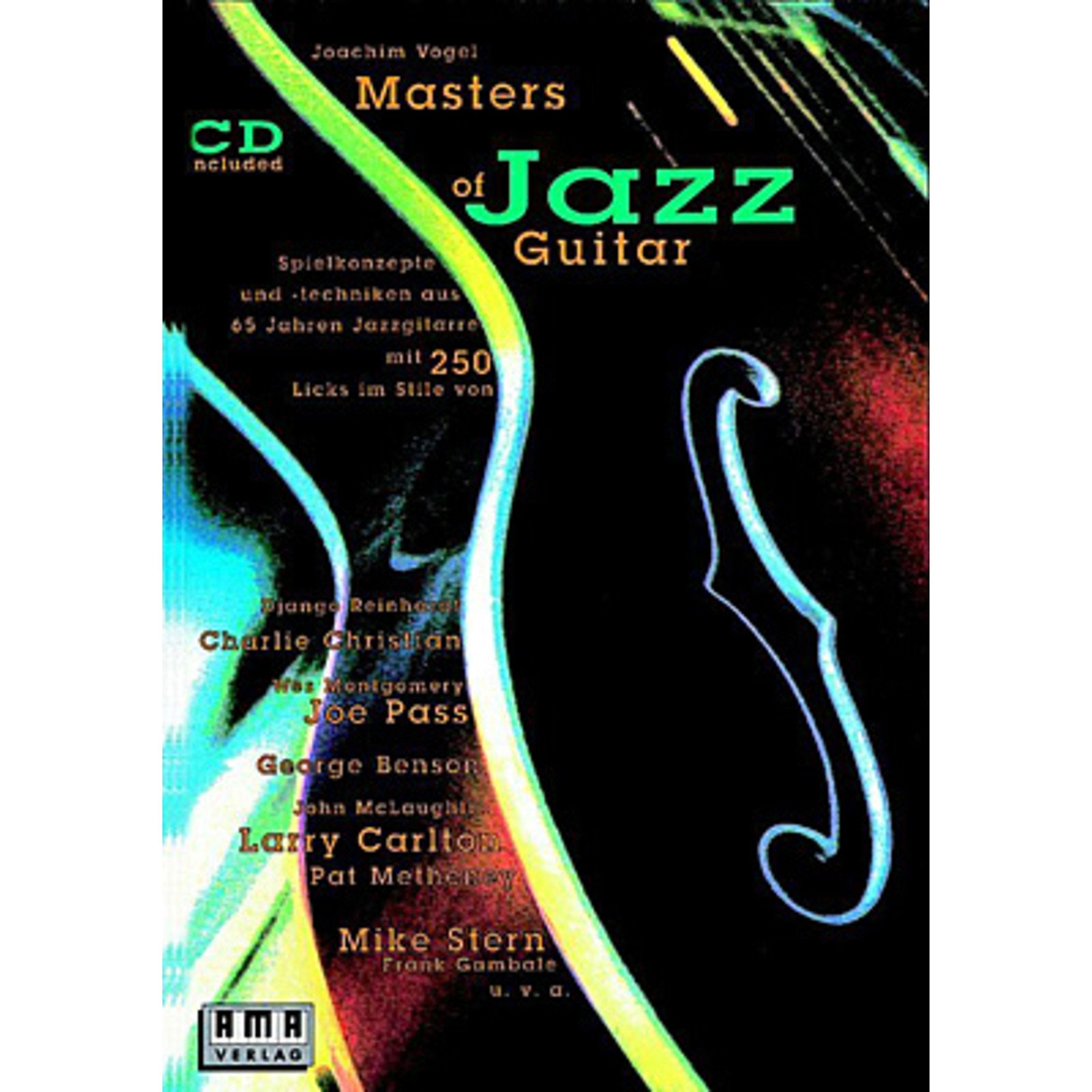 Masters of Jazz Guitar: Spielkonzepte und -techniken aus 65 Jahren Jazzgitarre Education & Training