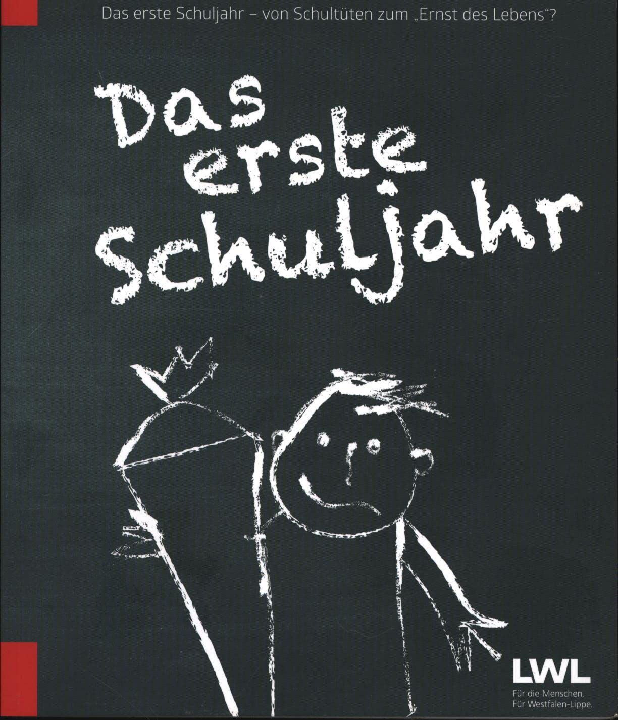 Das erste Schuljahr. Von Schultüten zum »Ernst des Lebens«? book