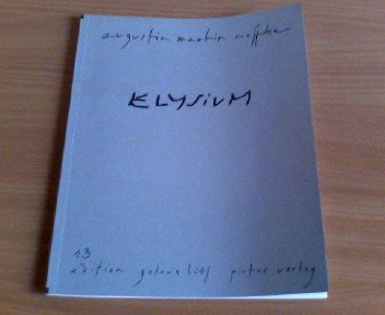 Augustin Martin Noffke "Elysium" (Edition Galerie Lüth) Books