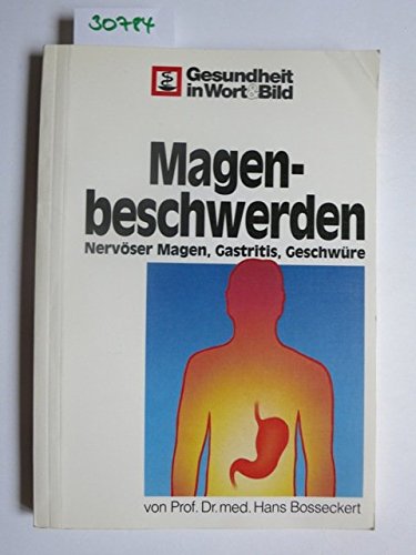 Magenbeschwerden: Nervöser Magen, Gastritis, Geschwüre Medicine