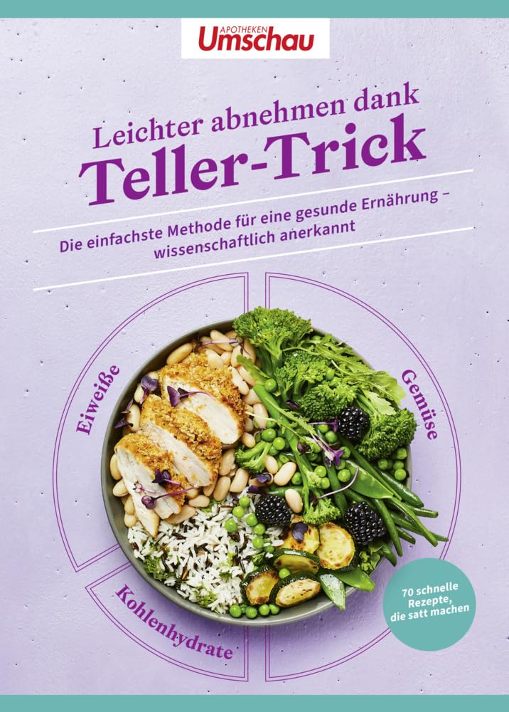 Apotheken Umschau: Leichter abnehmen dank Teller-Trick: Die einfachste Methode für eine gesunde Ernährung – wissenschaftlich anerkannt Health, Nutrition & Fitness