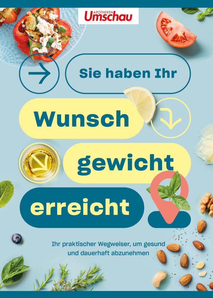 Apotheken Umschau: Sie haben Ihr Wunschgewicht erreicht! Leisure, Home & Garden