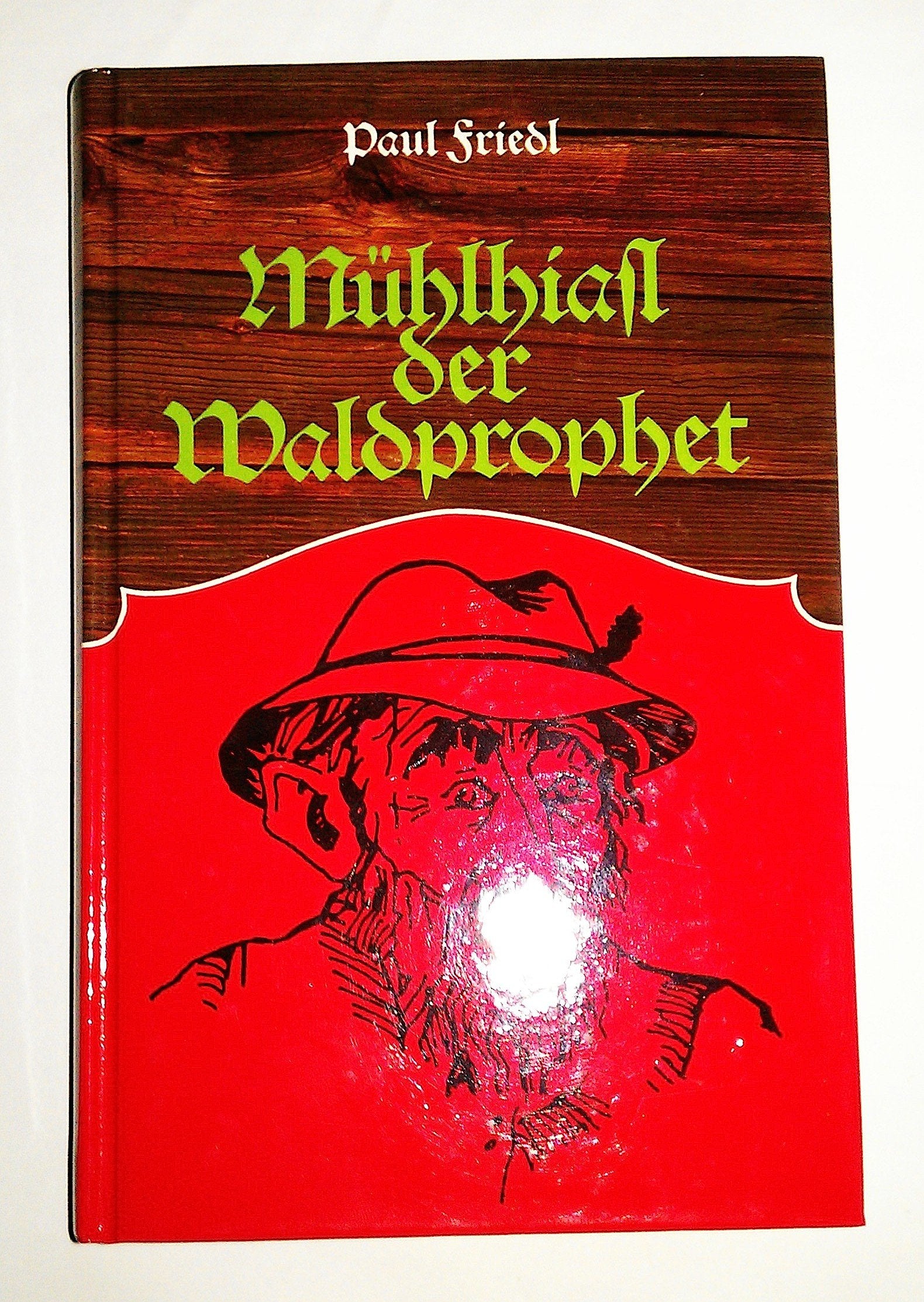 Product Image: Mühlhiasl, der Waldprophet