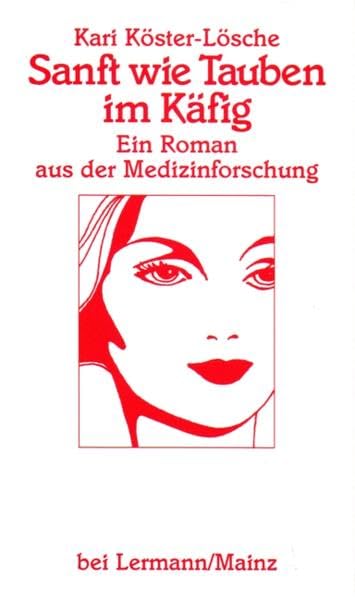 Sanft wie Tauben im Käfig book
