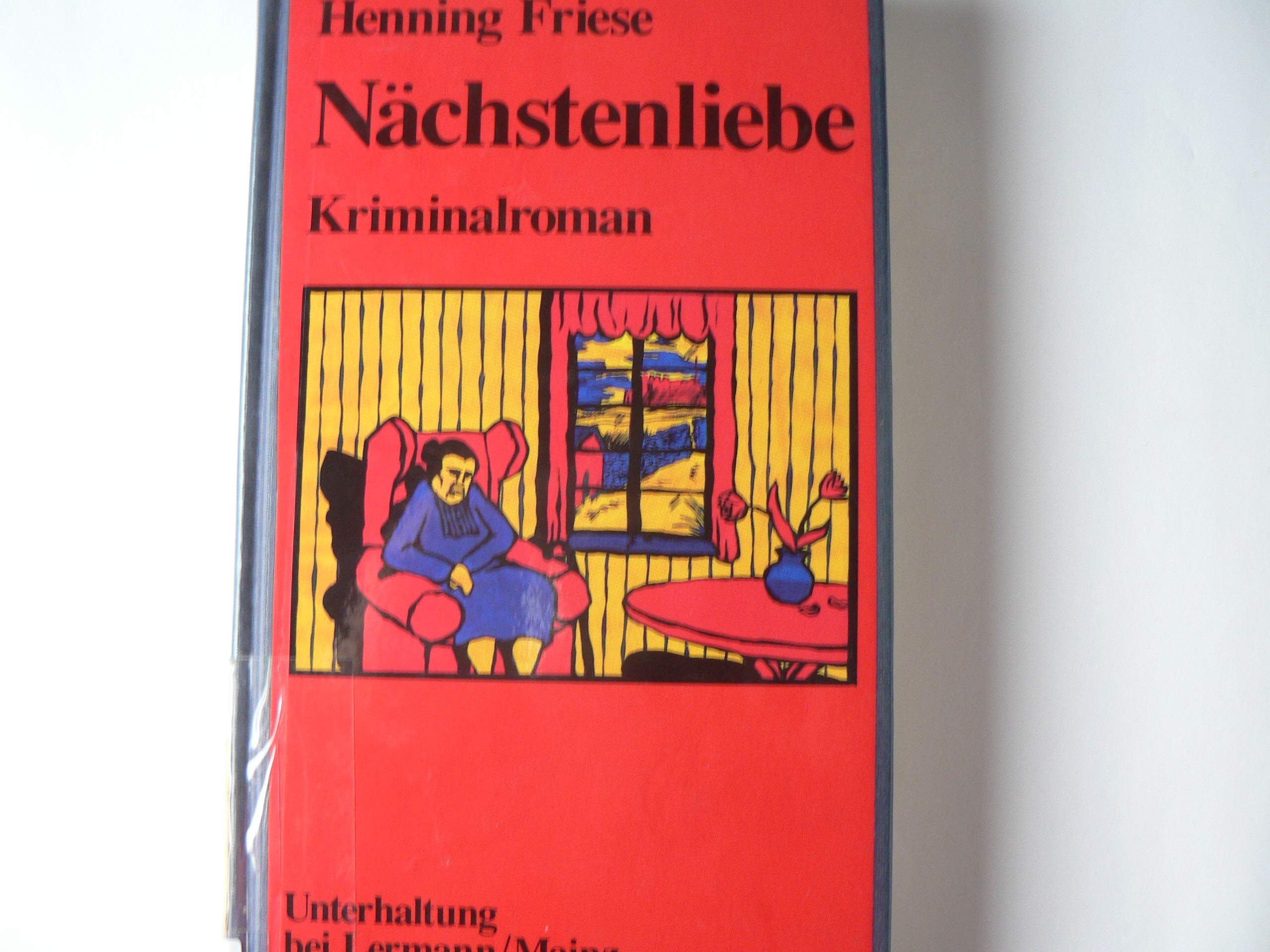 Nächstenliebe: Kriminalroman (Unterhaltung bei Lermann/Mainz) Crime & Thrillers